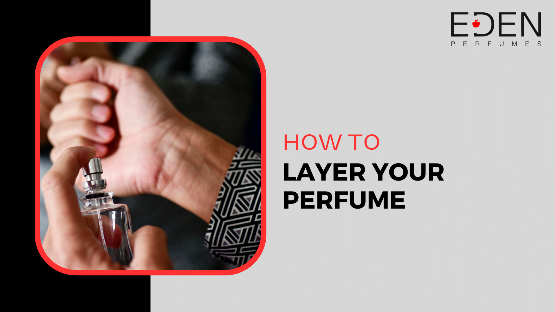 How to layer your perfume